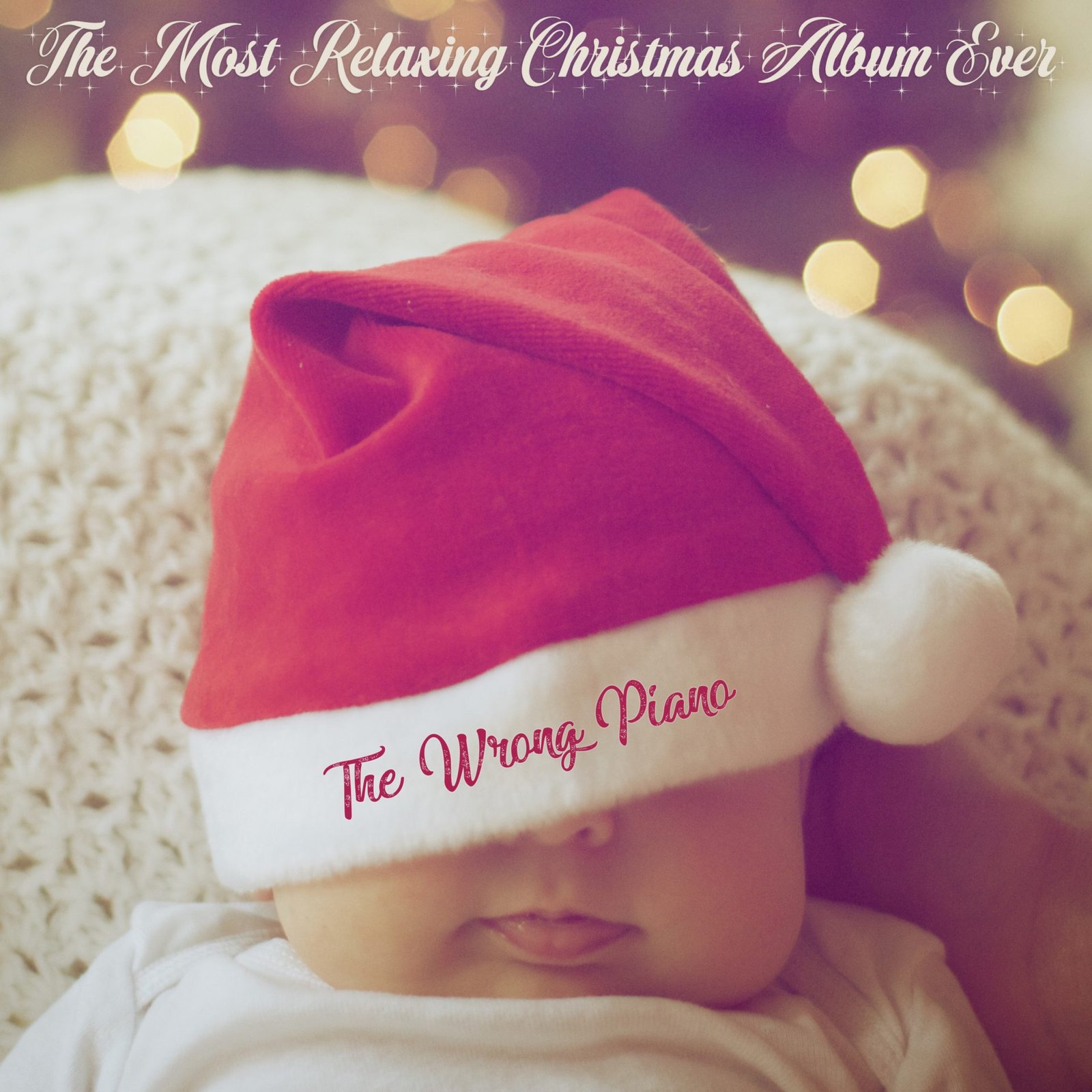 The Most Relaxing Christmas Album Ever | The Wrong Piano